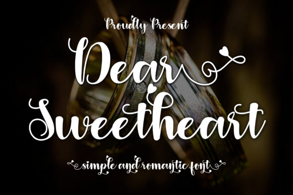 Dear Sweetheart: A Romantic Script Font for Elegant Editorial Design