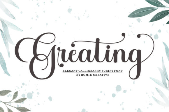Greating Font Review: Script Handwritten Type for Romantic Campaigns