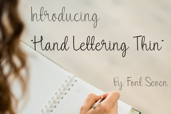 Hand Lettering Thin: A Script Font for Editorial Elegance