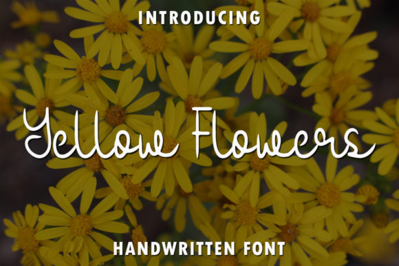 Yellow Flowers: The Elegant Script Handwritten Font for Crafters